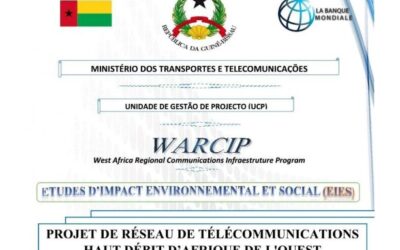 Estudo do Impacto Ambiental e Social (EIES) do Projeto de Rede de Telecomunicações Banda Larga da África Ocidental na Guiné-Bissau (WARCIP)